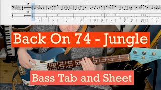 Back On 74  Jungle Bass Cover TABS  SHEET [upl. by Sherer]