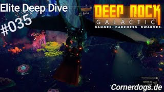 Deep Rock Galactic  Elite Deep Dive 035 quotDim Covertquot in Azure Weald KW402024 [upl. by Carrol]