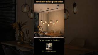 Luminaire Salon Plafonnier [upl. by Rowell]