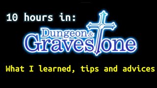 Dungeon and Gravestone update after 10 hours of gameplay and some tips [upl. by Liman]