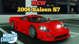 2006 Saleen S7  NEW  Quick Review  Midnight Chasers  March 2024 [upl. by Garreth173]