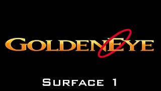 Goldeneye  Surface 1 Metal Cover [upl. by Eelyac]