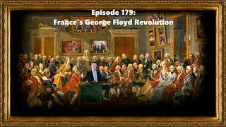 Ep 179 Frances George Floyd Revolution [upl. by Dame]