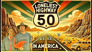 Surviving THE LONELIEST ROAD IN AMERICA Route 50  5 Tips [upl. by Fredela]