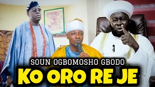 quotA Fun Soun Ogbomosho Oba Gandhi Ni Ose Kan La Ti Ko Oro Re Je Lori Query Imamu OgbomoshoquotMufti Kilo [upl. by Hedelman]