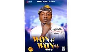 TRACK 2 BACKBITE WON NI WON PE NEW ALBUM BY ALH TAYE AKANDE CURRENCY [upl. by Sidnala]