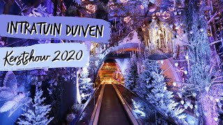 Kerstshow Intratuin Duiven 2020  videoverslag amp sfeerimpressie  Christmaholic [upl. by Ailongam]