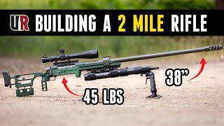 375 CheyTac ELR Rifle Build Start to Finish [upl. by Stanley]