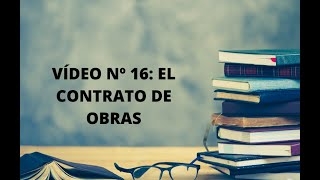 16Contrato de obras RESUMEN para opositores de la Ley de contratos 92017 LCSP [upl. by Annairoc]