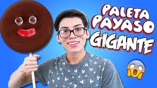 ¡HAZ UNA PALETA PAYASO GIGANTE ★ MUY FÁCIL [upl. by Zimmermann]