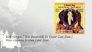 Don Kosaken Chor  How Glorious Is Our Lord Zion [upl. by Nonnac]