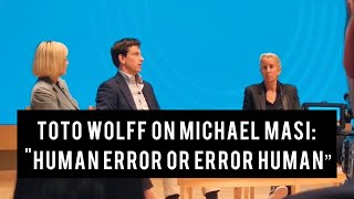 Toto Wolff on Michael Masi Human Error or Error Human  F1 2022 Formula 1 [upl. by Dnaltiak]