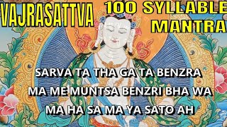 Tibetan Mantra  Powerful Karma Purification with 100 Syllable Mantra of Vajrasattva x 108 [upl. by Esorbma]