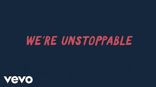 The Score  Unstoppable Lyric Video [upl. by Lundquist]