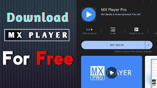 How to download Mx player pro free  Bangla Tutorial [upl. by Kataway]