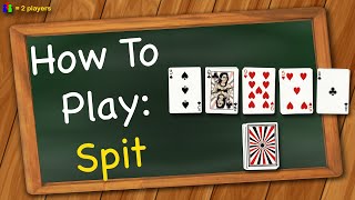 How to play Spit [upl. by Helbonia]