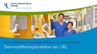 Was passiert bei einer Stammzelltransplantation am Universitätsklinikum Leipzig [upl. by Eberly]