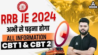 RRB JE 2024  RRB JE CBT 1 amp CBT 2 Syllabus Exam Pattern amp Strategy  Full Details [upl. by Barb911]