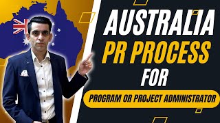 Australia PR Process for Project Administrator  VetAssess amp Visa Subclasses [upl. by Haseena]