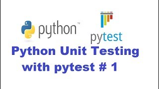 Python Unit Testing With PyTest 1  Getting started with pytest [upl. by Wilfreda]