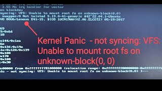 Kernel Panic not Syncing vfs Unable to Mount root fs on Unknownblock 00  Kernel Panic Fixing [upl. by Itsirk]