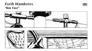 Forth Wanderers  New Face [upl. by Attem]