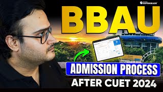 BBAU Admission Process After CUET 2024 📝 Babasaheb Bhimrao Ambedkar University Admission 2024 [upl. by Ritchie]