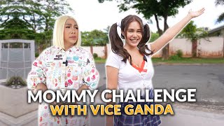 MOMMY CHALLENGE WITH VICE GANDA  IVANA ALAWI [upl. by Willis]