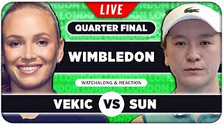 VEKIC vs SUN  Wimbledon 2024 Quarter Final  LIVE Tennis Talk Watchalong [upl. by Zorana944]