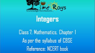 Integers Class 7 Maths CBSE NCERT  Part I [upl. by Hilleary]