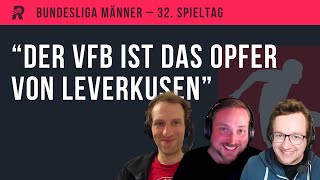 ANALYSE 32 SPIELTAG BVBGala mit Reus amp Jugend VfB schlägt Bayern 43Krimi von Bochum bei Union [upl. by Aicilic]