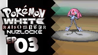 Pokemon White Randomizer Nuzlocke  Part 3  OH MAN [upl. by Lybis]