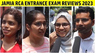 JAMIA RCA Entranc Exam Reviews 2023 l एक से बढ़ कर एक स्टूडेंट्स ll Answer KeyCut off amp Exam Pattern [upl. by Treblih369]