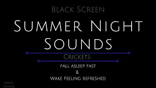 10 Hours  Summer Night Sounds  Crickets  Crickets for Sleeping  Sound of Crickets [upl. by Eramal]