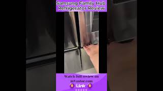 Samsung Family Hub Refrigerator Review invastor [upl. by Revolc664]