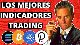 ✅Los Mejores Indicadores Trading Criptomonedas😱ENTRADAS Y SALIDAS PERFECTAS [upl. by Clausen]