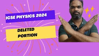 icse physics reduced syllabus 2024 icse physics deleted topic for 2024 icse 2024 physics syllabus [upl. by Esinert]