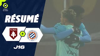 FC METZ  MONTPELLIER HÉRAULT SC 0  1  Résumé  FCM  MHSC  20232024 [upl. by Gnurt]