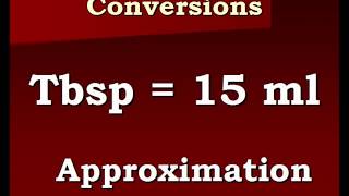 Conversion Video Tablespoons to Milliliters and back againwmv [upl. by Brinn506]