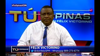 Tú Opinas con Félix Victorino [upl. by Wohlert]