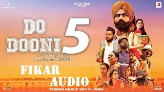 FIKAR  DO DOONI PANJ  FULL AUDIO 320kbps  SONG  Sony Music  Rahat Fateh Ali Khan Neha Kakkar [upl. by Konikow]