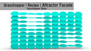 Grasshopper  Recipe  Attractor Facade [upl. by Lleira27]