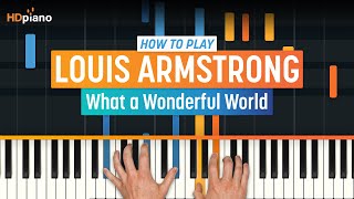 How to Play quotWhat a Wonderful Worldquot by Louis Armstrong  HDpiano Part 1 Piano Tutorial [upl. by Grey]