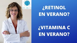 ¿RETINOLVITAMINA C EN VERANO [upl. by Leunamesoj]