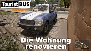 Tourist Bus Simulator 005  Die Wohnung renovieren  Lets Drive and Talk [upl. by Floris]