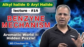 Benzyne Mechanism  Lecture 14  Hindi  IIT JEE ADV  OC  MS Chouhan Sir [upl. by Nesiaj]