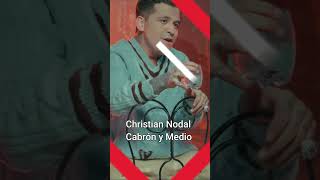 Christian Nodal – Cabrón y Medio A Capela [upl. by Anasor435]