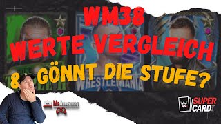 💪Werte der Karten im Vergleich  mein aktuelles Deck 😱🔥 WWE SuperCard deutsch [upl. by Loesceke]