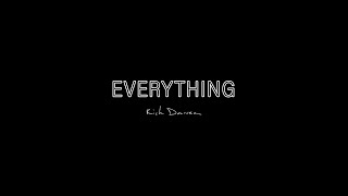 EVERYTHING  LYRIC VIDEO  RICH DAWSON [upl. by Kosaka]