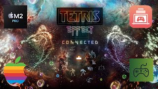 Tetris Effect Connected M2 Pro Macbook PerformanceCrossover 24GPTK2macOS Sequoia [upl. by Xantha]